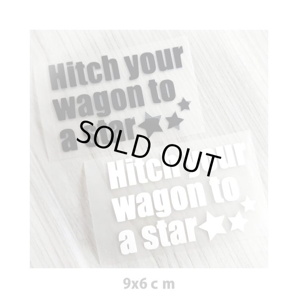 画像1: 500円以上ご注文でプレゼント【Hitch your wagon to a star/《星に車をつなげ》理想は高く、求める気持ちは強くという意味  9x6cm】 (1)