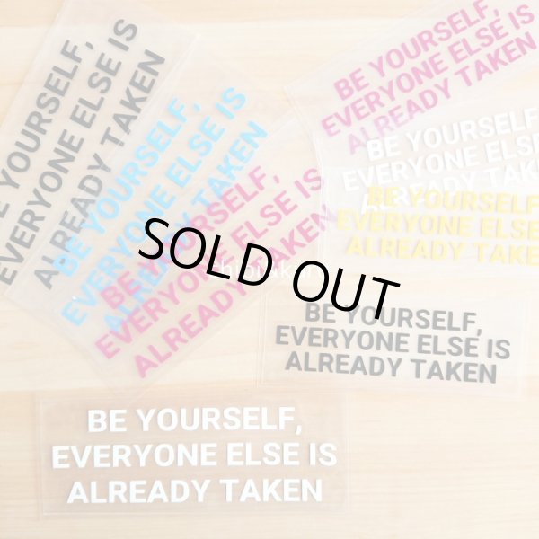 画像1: 【40⇒60％OFF】はがし済★Be yourself, everyone else is already taken/ありのままでいいよ/3ｘ10ｃｍ・4ｘ12ｃｍ (1)