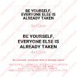 画像2: 【40⇒60％OFF】はがし済★Be yourself, everyone else is already taken/ありのままでいいよ/3ｘ10ｃｍ・4ｘ12ｃｍ (2)